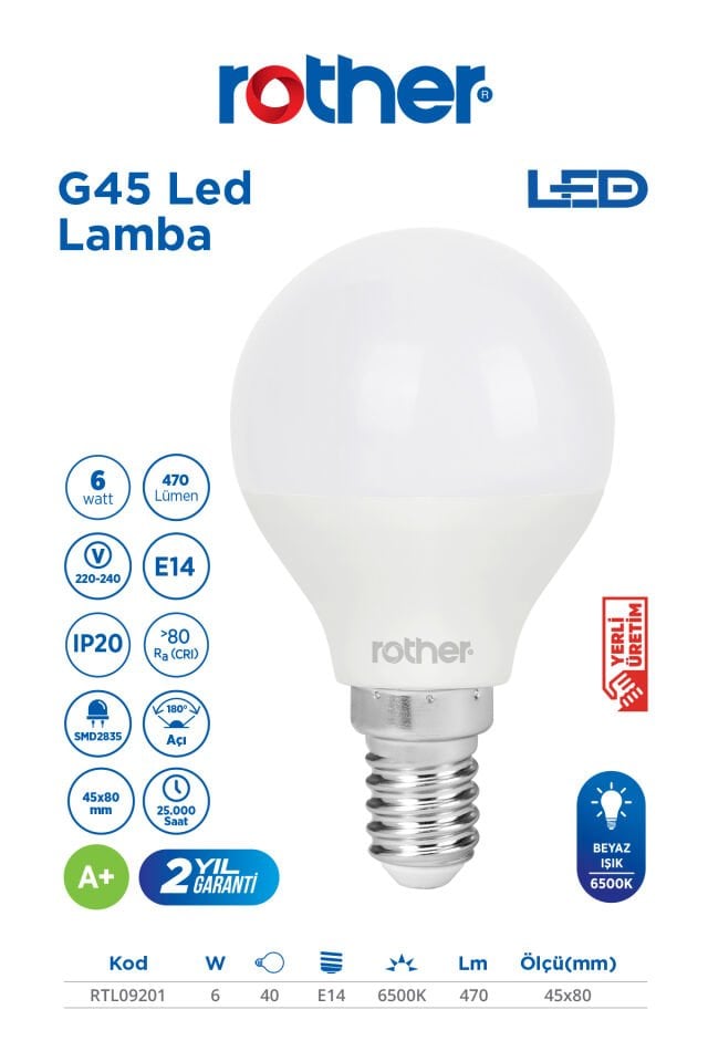 ROTHER RTL09201 Rother G45 LED Ampul 6W E14 470 Lümen 6500K Beyaz Işık - Enerji Tasarruflu Ampul