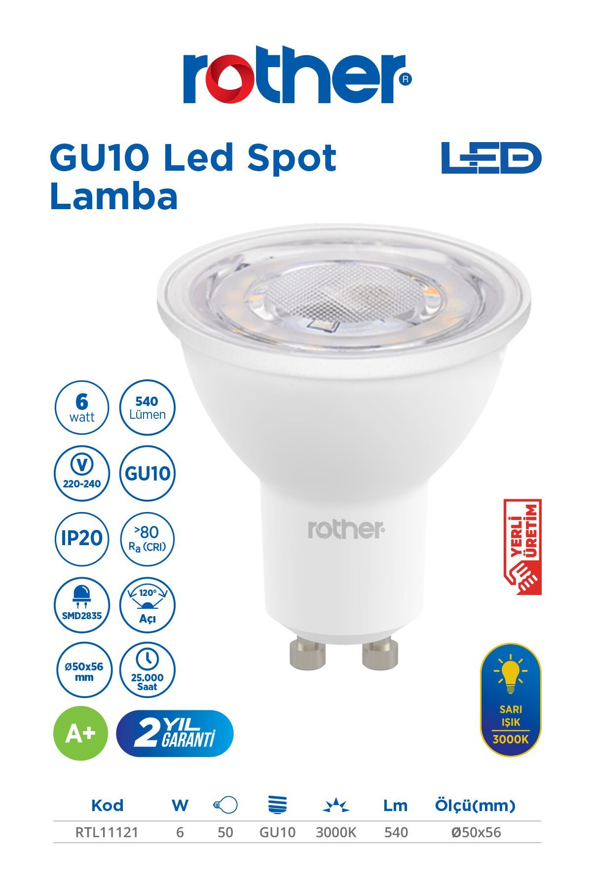 ''RTL11121 Rother GU10 LED Spot Ampul 6W 540 Lümen 3000K Sarı Işık - Enerji Tasarruflu Ampul